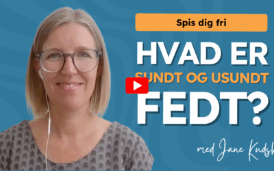 Hvad er sundt og usundt fedt?