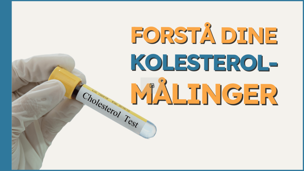 Forstå dine kolesteroltal - Triba