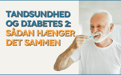 Tandsundhed og type 2-diabetes: Derfor hænger dine tænder og blodsukker tæt sammen
